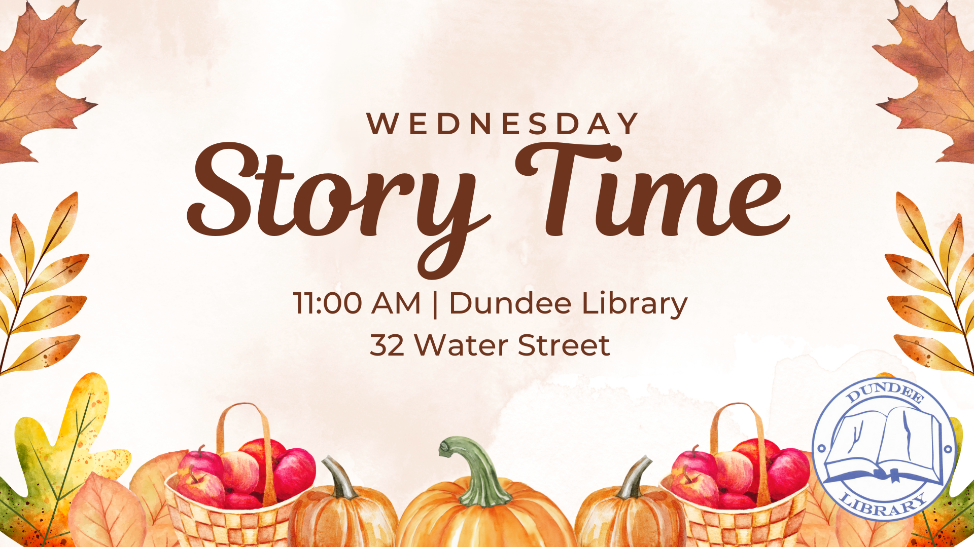 Weekly story time happens Wednesday at 11:00