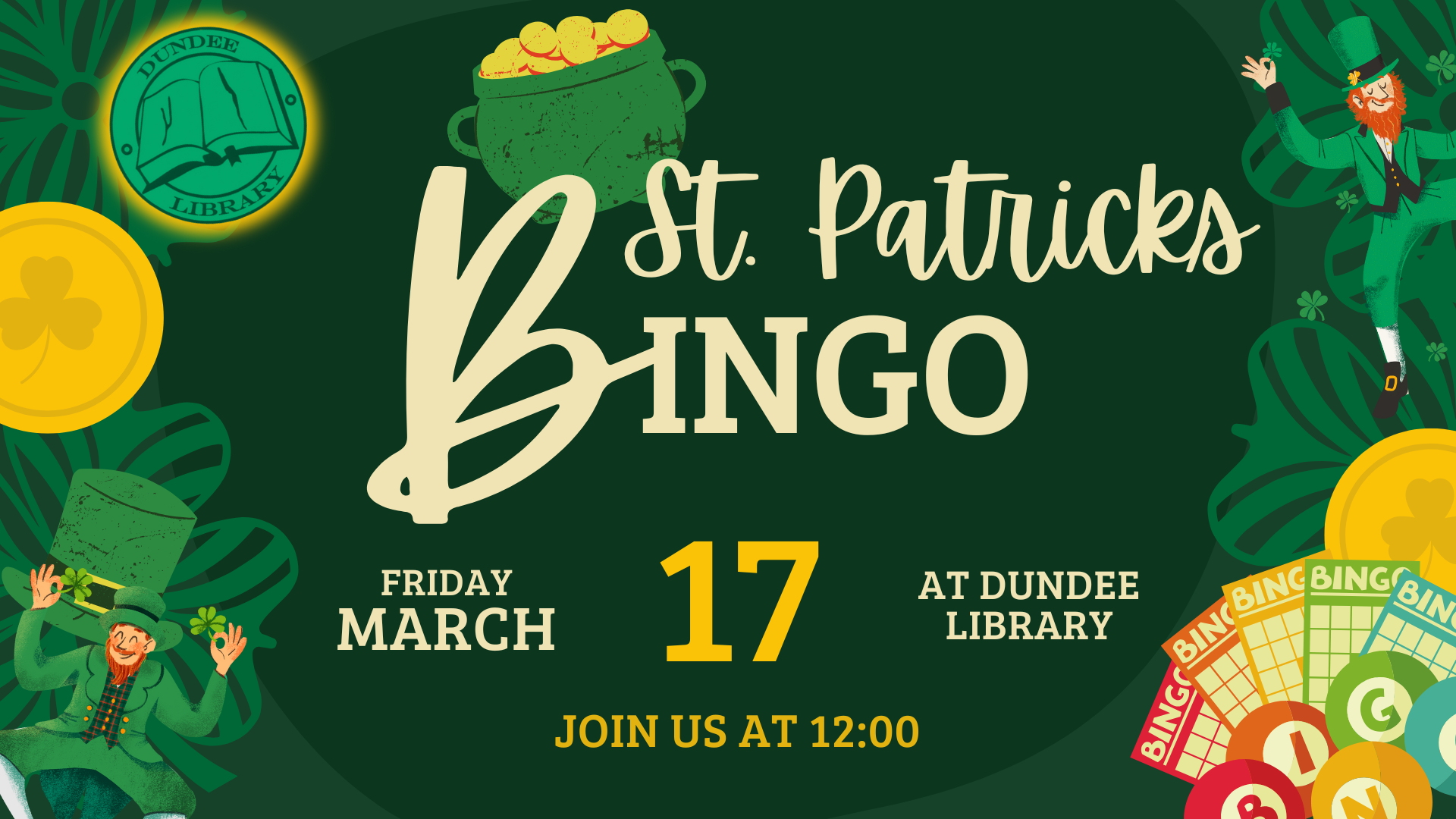 Bingo at 12:00 on March 17
