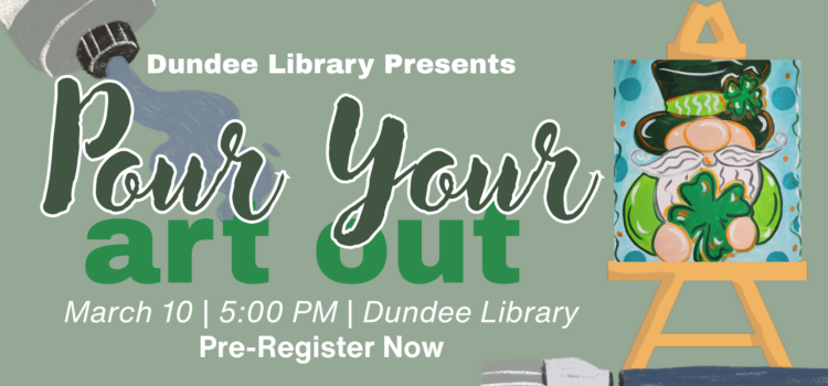 Pour Your Art Out Pour Your Art Out on March 10 at 5:00
