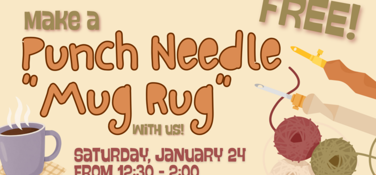 Punch Needle Mug Rug January 24