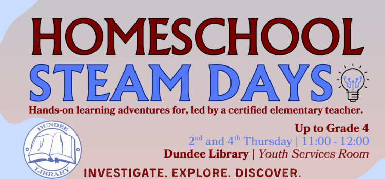 Homeschool STEAM Days are on the second and fourth Thursday of each month.
