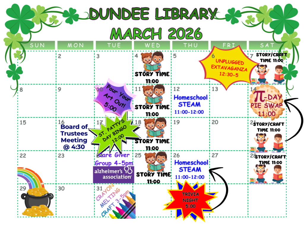 Unplugged Extravagance March 6 from 12:30 - 5
Pour Your Art Out March 10 at 5:00
Pi Day Pie Swap March 14
St. Patty's Bingo March 17
Crayon Melting Art March 31
Homeschool STEAM on March 12 and 26
Storytime on Wednesdays at 11 and Saturday at 11 with a craft to follow.