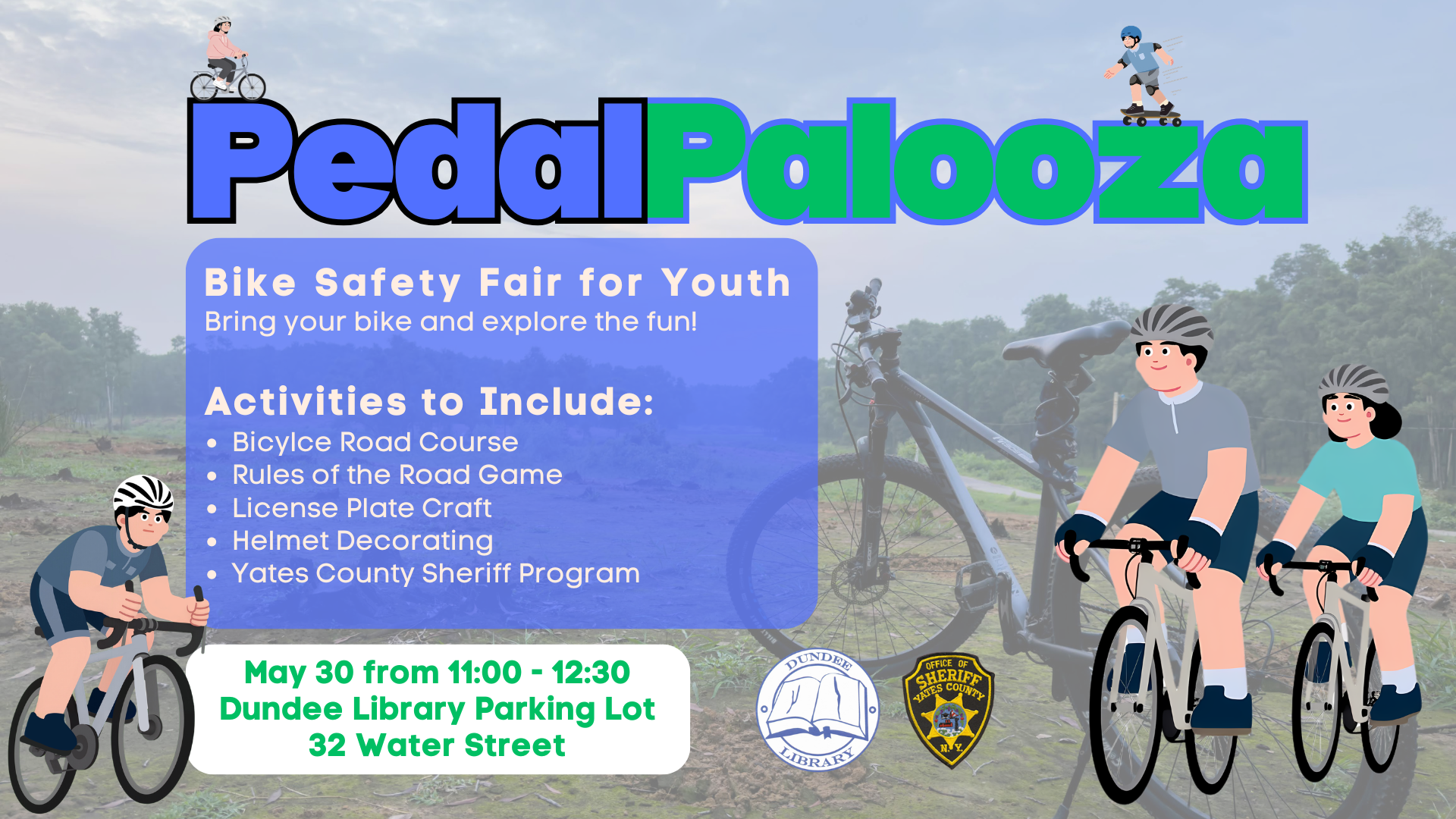 Pedal Palooza is at 11:00 on May 30