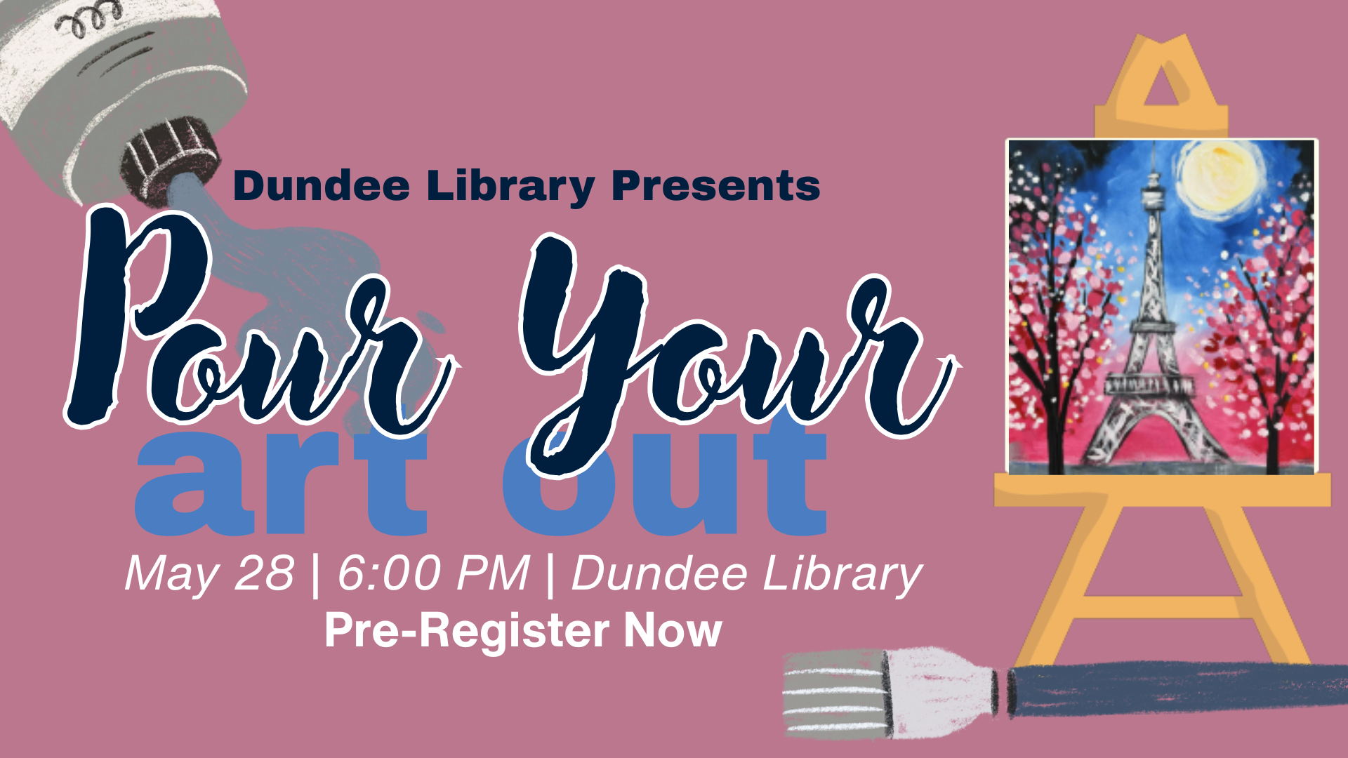 Pour Your Art Out May 28 at 6:00