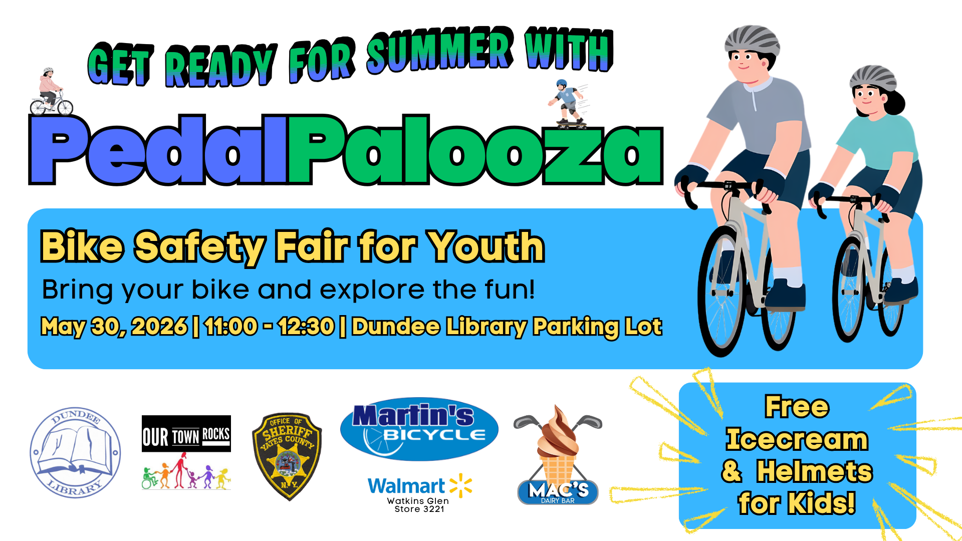 Pedal Palooza May 30 from 11:00 to 12:30. Bring your bike, free helmets and icecream available.