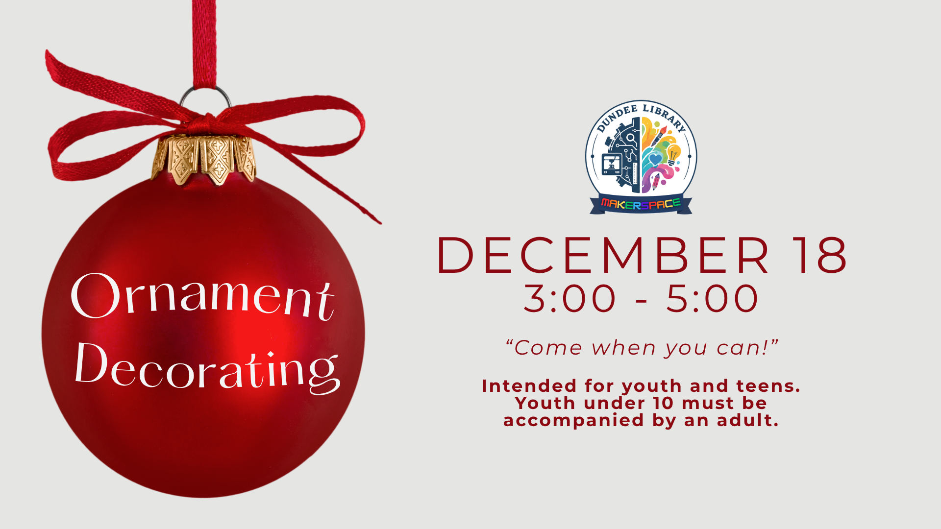 Ornament decorating on December 18 from 3:00 til 5:00